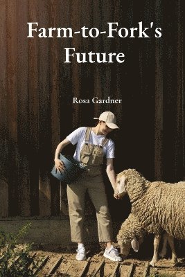 bokomslag Farm-to-Fork's Future