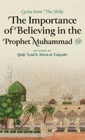 Qadi 'Iyad Ibn Musa Al-Yahsubi - Importance of Believing in the Prophet Muhammad ﷺ (HB), Inbunden