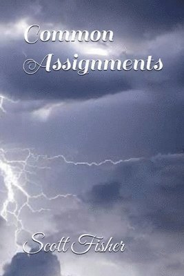 Scott Fisher - Common Assignments, Häftad
