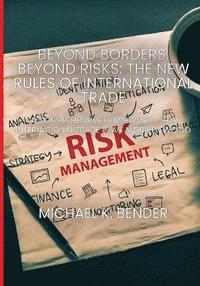 bokomslag Beyond Borders, Beyond Risks