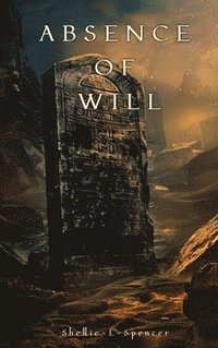 bokomslag Absence of Will