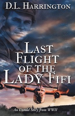 Last Flight of the Lady Fifi 1