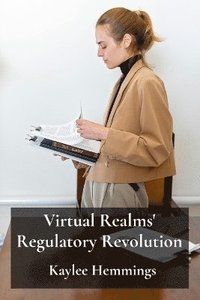 bokomslag Virtual Realms' Regulatory Revolution