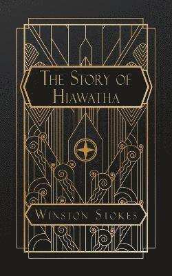 bokomslag Story of Hiawatha