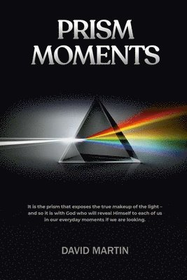David Martin - Prism Moments, Häftad