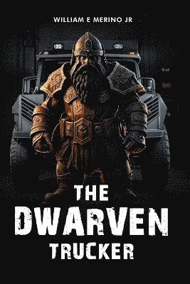bokomslag Dwarven Trucker