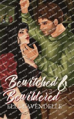 bokomslag Bewitched & Bewildered