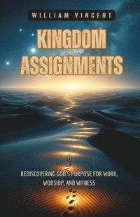 bokomslag Kingdom Assignments