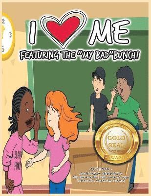 bokomslag I Love Me Featuring the "My Bad" Bunch! Final Edition