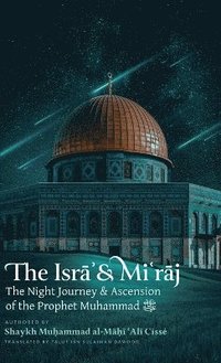 bokomslag Isra' & Mi'raj (HB)