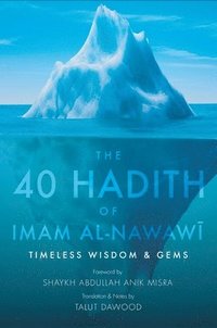 bokomslag 40 Hadith of Imam al-Nawawi (HB)
