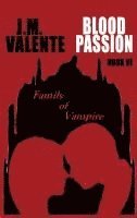 bokomslag Blood Passion Book VI