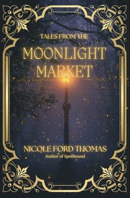 bokomslag Tales From the Moonlight Market