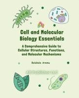 bokomslag Cell and Molecular  Biology Essentials