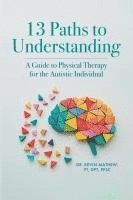 bokomslag 13 Paths to Understanding