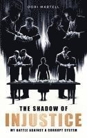 bokomslag Shadow of Injustice
