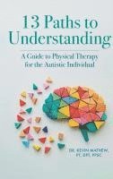 bokomslag 13 Paths to Understanding