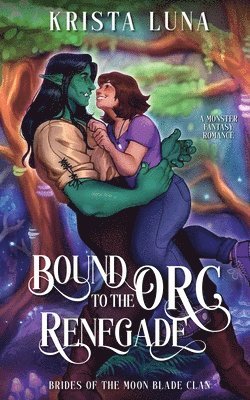 Bound to the Orc Renegade