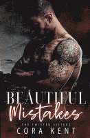 bokomslag Beautiful Mistakes: A Gritty Dark Mafia Romance
