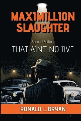 bokomslag Maximillion Slaughter