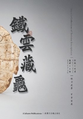 bokomslag Tieyun's Collection of Tortoise Inscriptions