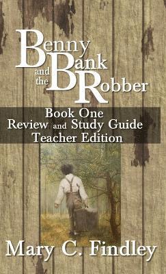 bokomslag Benny and the Bank Robber Book One Review and Study Guide Teacher Edition