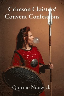 bokomslag Crimson Cloisters' Convent Confessions