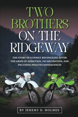 Two Brothers On The Ridgeway 1