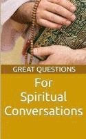 bokomslag Great Questions For Spiritual Conversations
