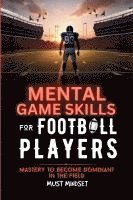 bokomslag Mental Game Skills for Football Players