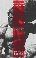 Masculinity Reforged 1