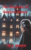 bokomslag Shadows of Ashford Manor