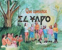 bokomslag Que Comience El Yapo- Let The Yapo Begin