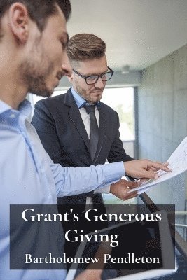 bokomslag Grant's Generous Giving