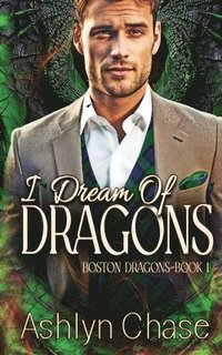 bokomslag I Dream of Dragons
