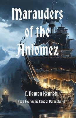 bokomslag Marauders of the Anlomez