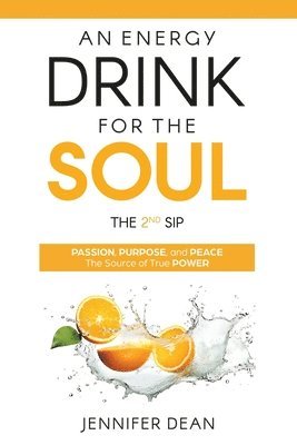 bokomslag Energy Drink for the Soul - The 2nd Sip