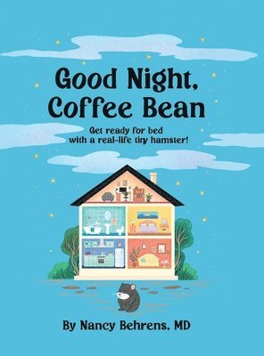 bokomslag Goodnight, Coffee Bean: Get ready for bed with a real-life tiny hamster!