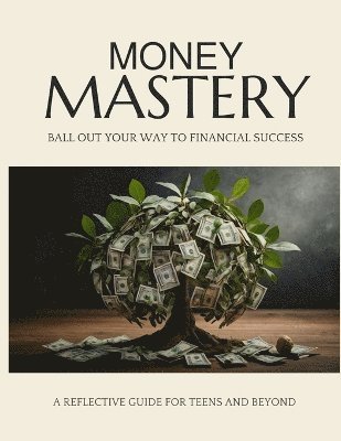 Money Mastery 1