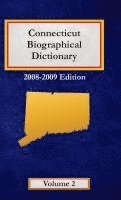 bokomslag Connecticut Biographical Dictionary - Volume 2