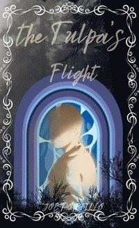 bokomslag The Tulpa's Flight