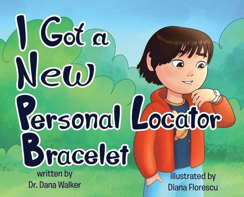 I Got a New Personal Locator Bracelet 1
