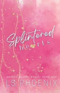 bokomslag Splintered Hearts