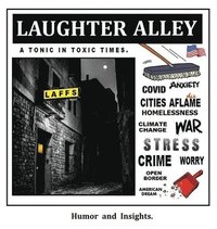 bokomslag Laughter Alley: A Tonic in Toxic Times