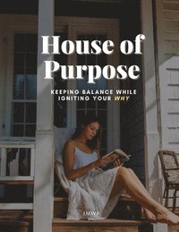 bokomslag House of Purpose