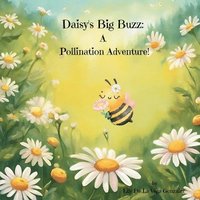 bokomslag Daisy's Big Buzz