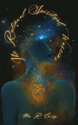 The Rational Spiritual Warrior
