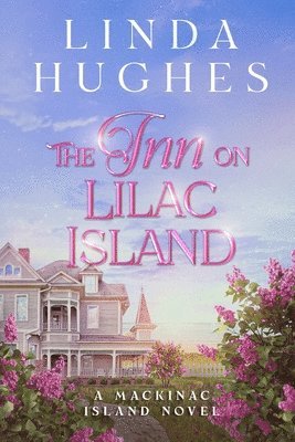 Linda Hughes - Inn on Lilac Island, Häftad