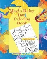 bokomslag Maya's Rainy Day Coloring Book with Activities