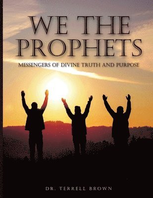 bokomslag We the Prophets